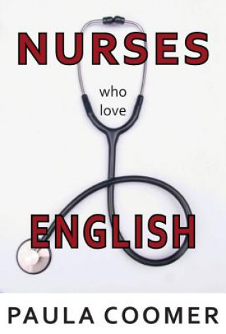 Nurses who Love English