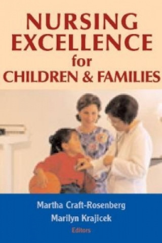 Nursing Excellence for Children and Families