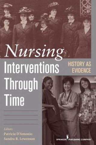 Nursing Interventions Through Time