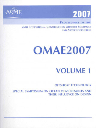 Print Proceedings of the ASME 26th International Conference on Offshore Mechanics and Arctic Engineering (OMAE2007), June 10-15 2007, San Diego, Calif