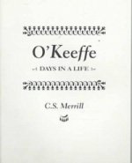 O Keeffe: Days in a Life