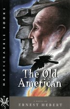 Old American - A Novel