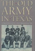 Old Army in Texas