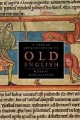 Old English Reader   Gentle Introduction to Old English (2 Book Package)