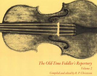 Old-time Fiddler's Repertory v. 2