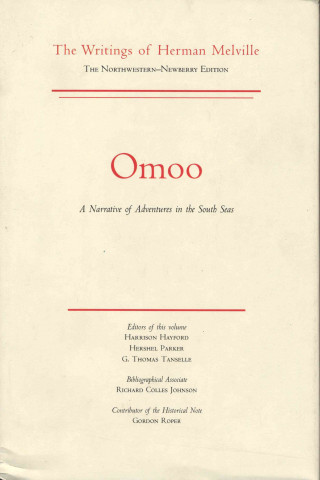 Omoo; a Narrative of Adventures in the South Seas