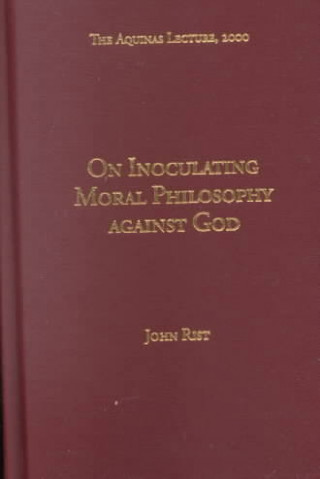 On Inoculating Moral Philosophy against God
