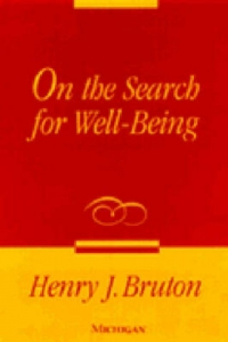 On the Search for Well-being