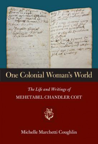One Colonial Woman's World