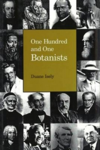 One Hundred & One Botanists