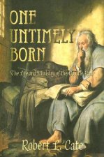 One Untimely Born