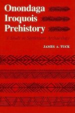 Onondaga Iroquois Prehistory