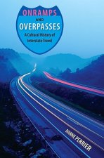 Onramps And Overpasses