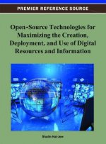 Open-Source Technologies for Maximizing the Creation, Deployment, and Use of Digital Resources and Information