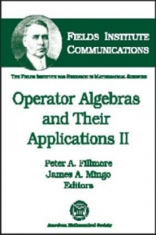 Operator Algebras and Their Applications II
