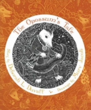 Opossum's Tale