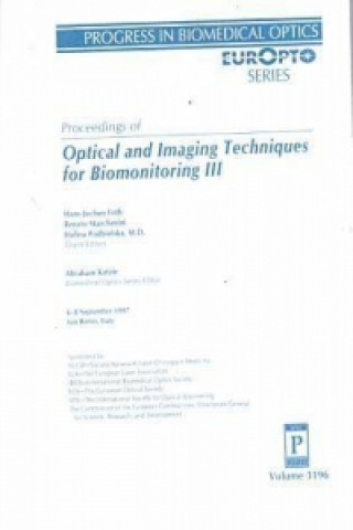 Optical and Imaging Techniques for Biomonitoring III