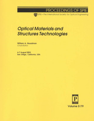 Optical Materials and Structures Technologies (Proceedings of SPIE)