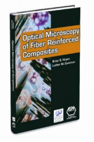 Optical Microscopy of Fiber-Reinforced Composites