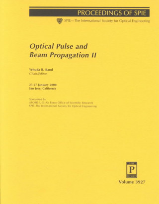 Optical Pulse and Beam Propagation II