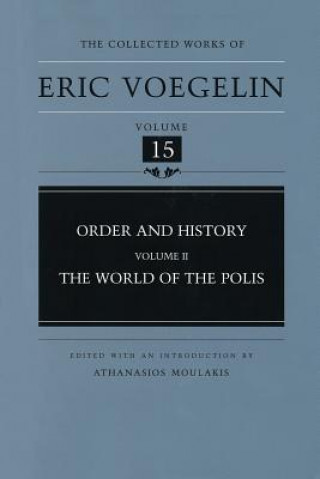 Order and History (Volume 2)
