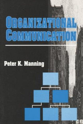 Organizational Communication