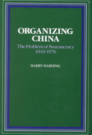 Organizing China