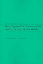 Otto Dempwolff's Grammar of the Jabem Language in New Guinea