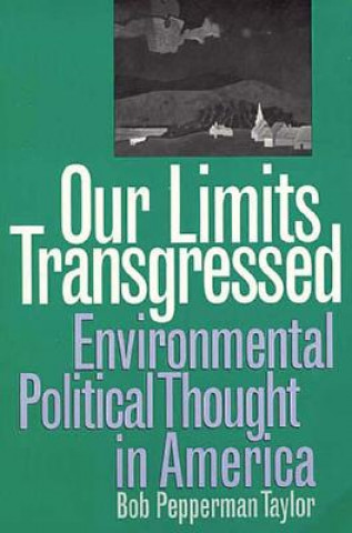 Our Limits Transgressed