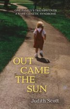 Out Came the Sun