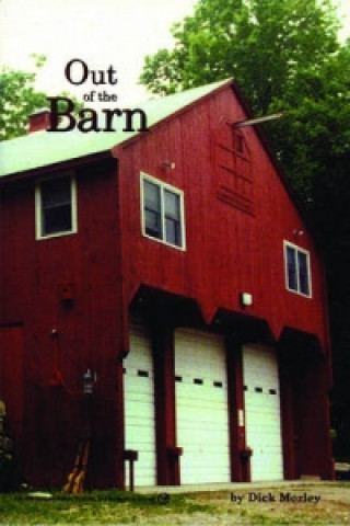 Out of the Barn