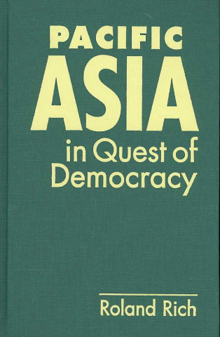 Pacific Asia in Quest of Democracy