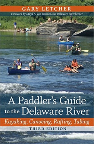 Paddler's Guide to the Delaware River