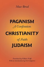 Paganism - Christianity - Judaism