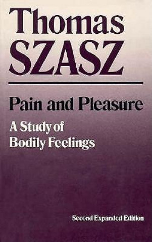 Pain and Pleasure