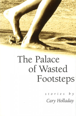 Palace of Wasted Footsteps