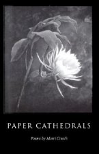 Paper Cathedrals