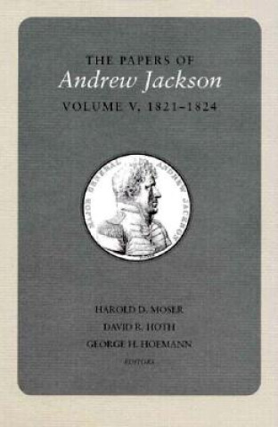 Papers of Andrew Jackson