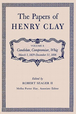 Papers of Henry Clay