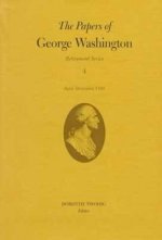 Papers of George Washington v.4; Retirement Series;April-December 1799