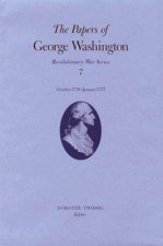 Papers of George Washington v.7; Revolutionary War Series;October 1776-January 1777