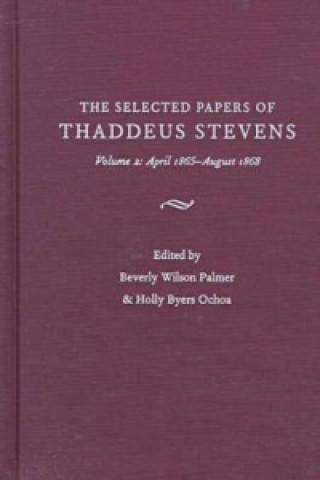 Papers of Thaddeus Stevens