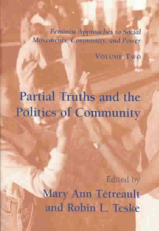 Partial Truths and the Politics of Community
