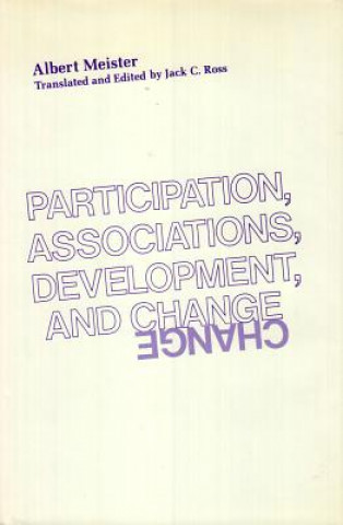 Participation, Associations, Development, and Change