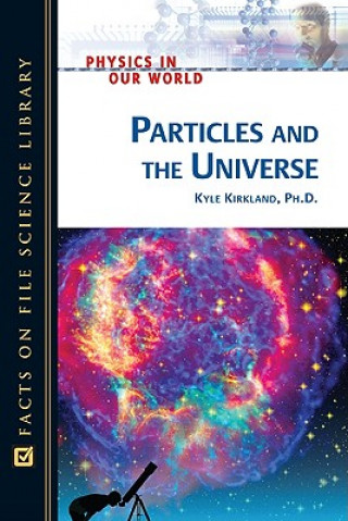 Particles and the Universe