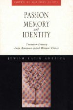 Passion, Memory and Identity