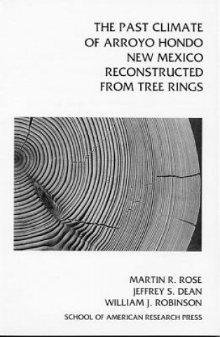 Past Climate of Arroyo Hondo, New Mexico, Reconstructed from Tree Rings