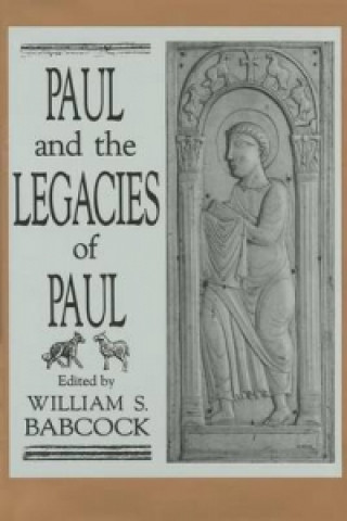 Paul & Legacies of Paul