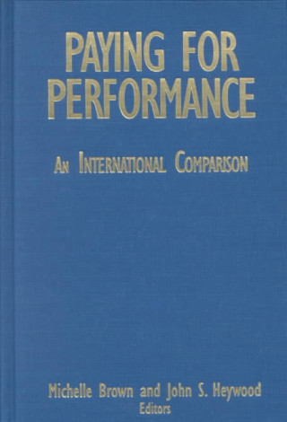 Paying for Performance: An International Comparison