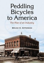 Peddling Bicycles to America